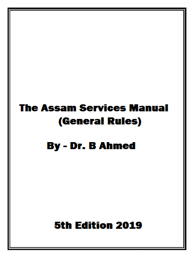 The Assam Services Manual